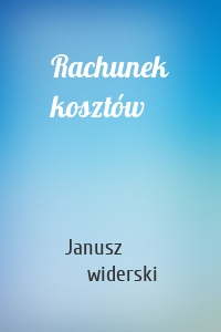 Rachunek kosztów
