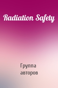 Radiation Safety