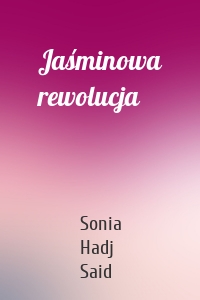 Jaśminowa rewolucja