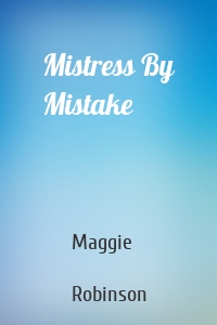 Mistress By Mistake