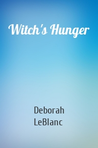 Witch's Hunger
