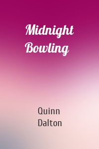 Midnight Bowling