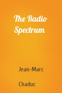 The Radio Spectrum