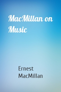 MacMillan on Music