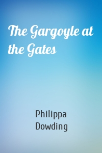 The Gargoyle at the Gates