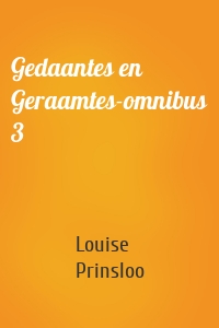 Gedaantes en Geraamtes-omnibus 3