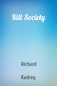 Kill Society