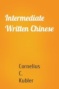 Intermediate Written Chinese