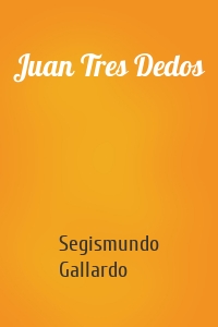 Juan Tres Dedos