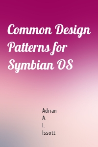 Common Design Patterns for Symbian OS