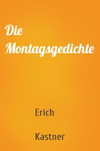 Die Montagsgedichte