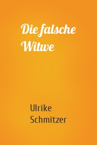 Die falsche Witwe