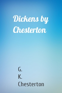 Dickens by Chesterton