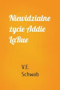 Niewidzialne życie Addie LaRue