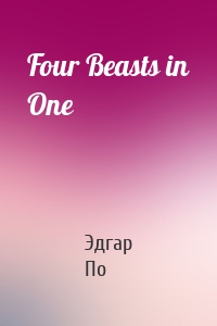 Four Beasts in One