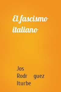 El fascismo italiano