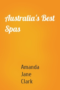 Australia's Best Spas