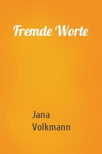 Fremde Worte