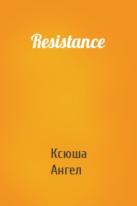 Resistance
