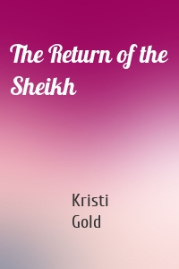 The Return of the Sheikh