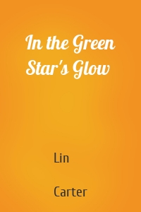 In the Green Star's Glow