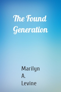 The Found Generation
