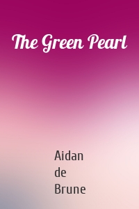 The Green Pearl