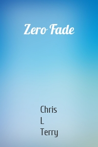 Zero Fade