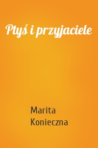 Ptyś i przyjaciele