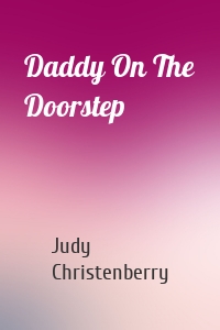 Daddy On The Doorstep