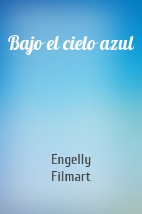 Bajo el cielo azul