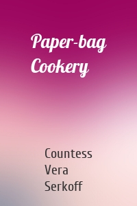 Paper-bag Cookery