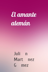 El amante alemán