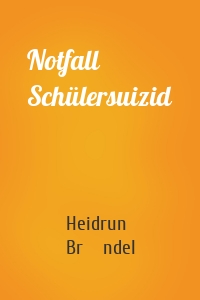 Notfall Schülersuizid