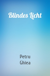Blindes Licht