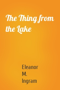 The Thing from the Lake