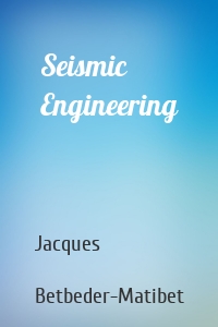 Seismic Engineering