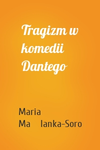 Tragizm w komedii Dantego