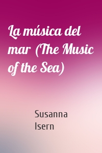 La música del mar (The Music of the Sea)