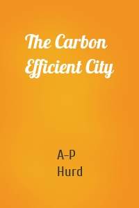 The Carbon Efficient City