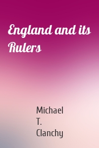 England and its Rulers