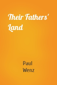 Their Fathers' Land