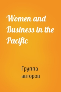 Women and Business in the Pacific