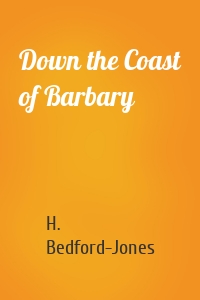 Down the Coast of Barbary
