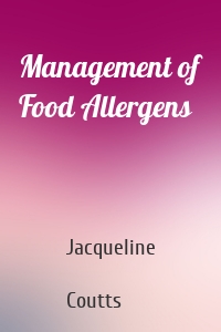 Management of Food Allergens