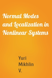 Normal Modes and Localization in Nonlinear Systems