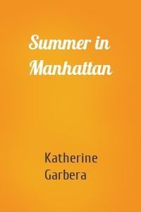 Summer in Manhattan