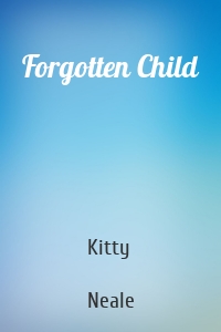 Forgotten Child