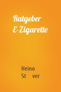 Ratgeber E-Zigarette