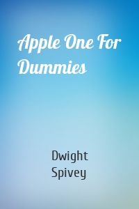 Apple One For Dummies